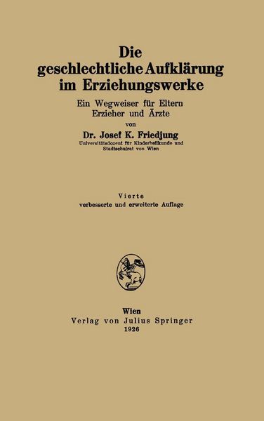 Produktbild: Die geschlechtliche Aufkl&auml;rung im Erziehungswerke
