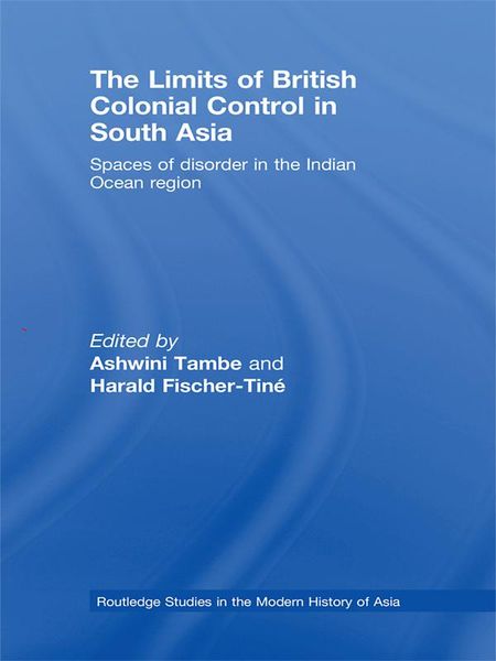 Produktbild: The Limits of British Colonial Control in South Asia