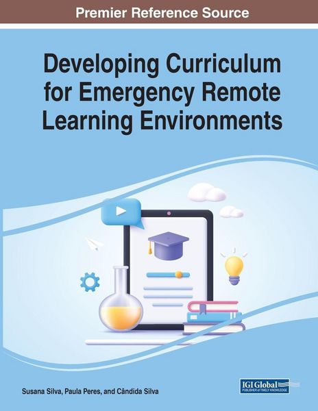 Produktbild: Developing Curriculum for Emergency Remote Learning Environments