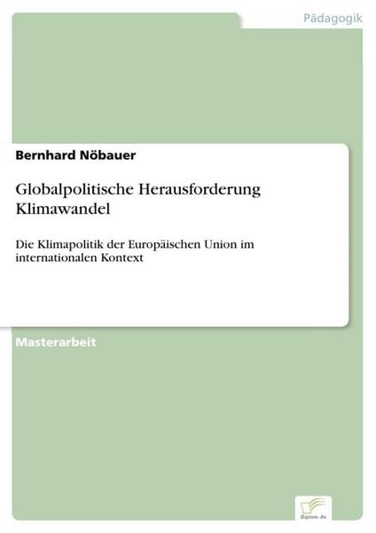 Produktbild: Globalpolitische Herausforderung Klimawandel