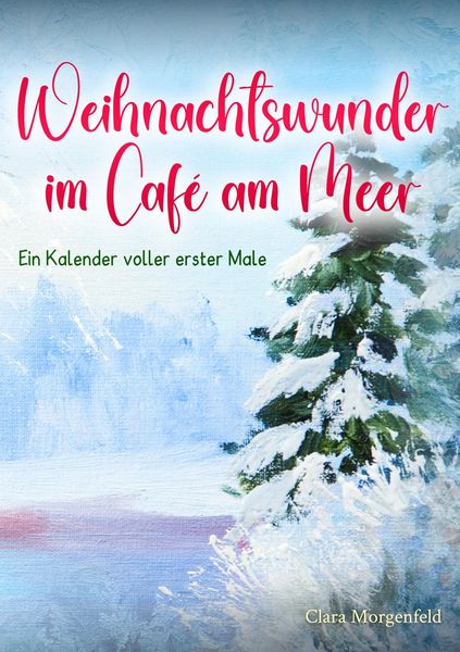 Produktbild: Weihnachtswunder im Caf&eacute; am Meer