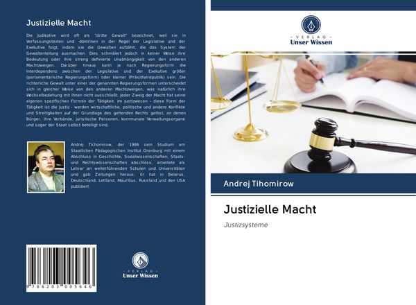 Justizielle Macht, Taschenbuch von Andrej Tihomirow, Verlag Unser Wissen, 9786203005646