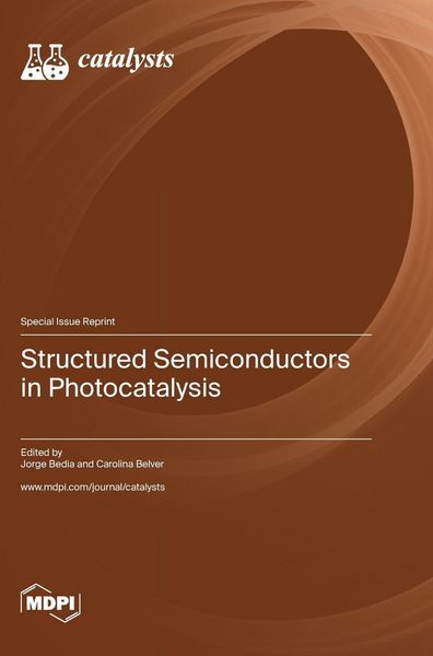 Produktbild: Structured Semiconductors in Photocatalysis