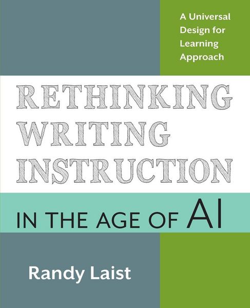 Produktbild: Rethinking Writing Instruction in the Age of AI