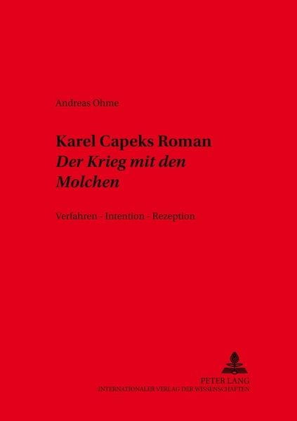 Produktbild: Karel Čapeks Roman &laquo;Der Krieg mit den Molchen&raquo;