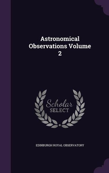 Produktbild: Astronomical Observations Volume 2