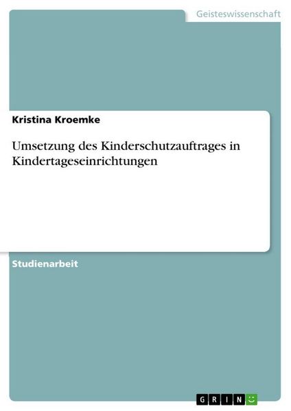 Produktbild: Umsetzung des Kinderschutzauftrages in Kindertageseinrichtungen