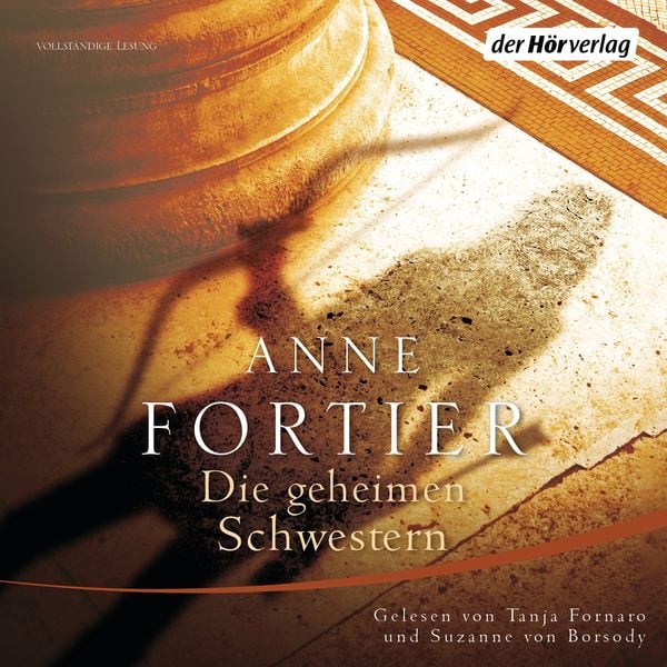 Die geheimen Schwestern - Anne Fortier, Audio, 9783844516814