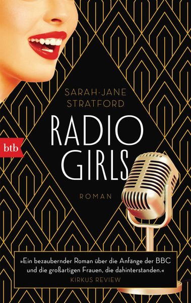 Radio Girls, Taschenbuch von Sarah-Jane Stratford, btb, 978-3-442-71644-9