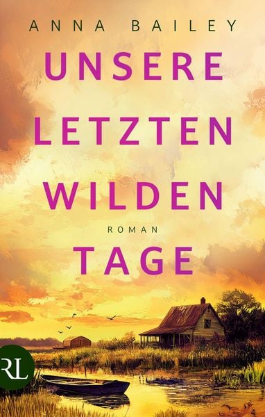 Produktbild: Unsere letzten wilden Tage