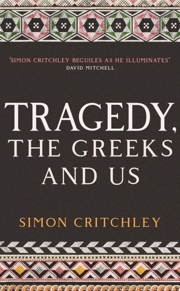 Produktbild: Tragedy, the Greeks and Us