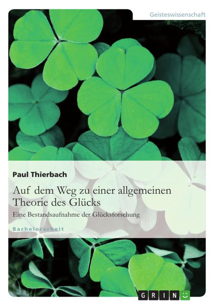 Produktbild: Auf dem Weg zu einer allgemeinen Theorie des Gl&uuml;cks.