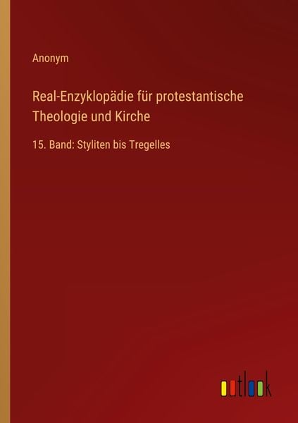 Produktbild: Real-Enzyklop&auml;die f&uuml;r protestantische Theologie und Kirche