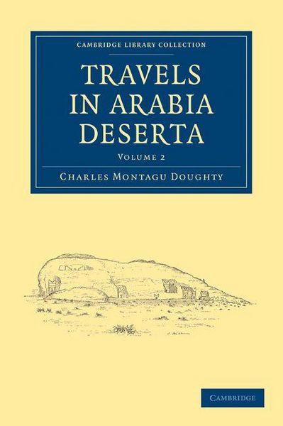 Produktbild: Travels in Arabia Deserta - Volume 2