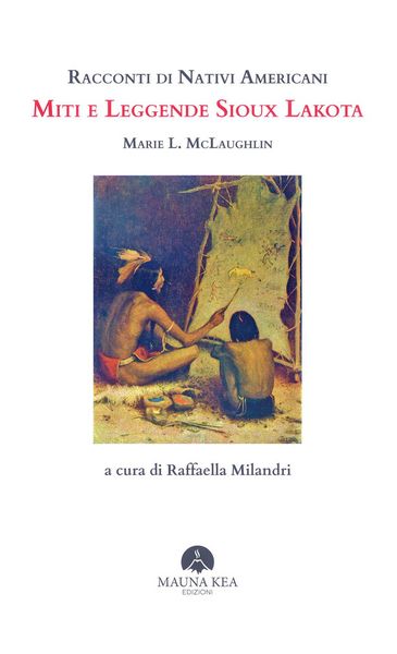 Produktbild: Racconti di nativi americani. Miti e leggende Sioux Lakota