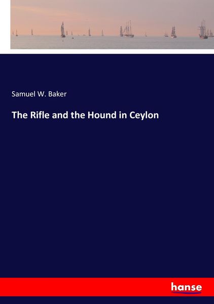 Produktbild: The Rifle and the Hound in Ceylon