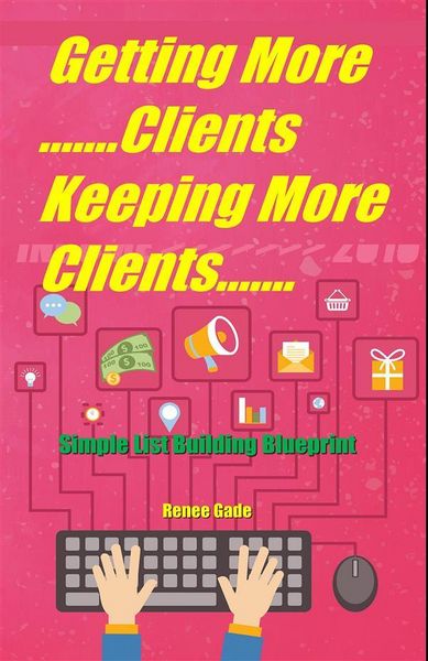 Produktbild: Getting More Clients ,Keeping More Clients