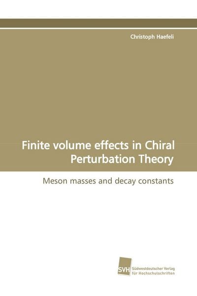 Produktbild: Finite volume effects in Chiral Perturbation Theory