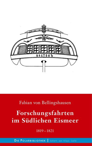 Produktbild: Forschungsfahrten im S&uuml;dlichen Eismeer 1819-1821