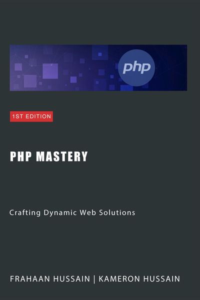Produktbild: PHP Mastery: Crafting Dynamic Web Solutions