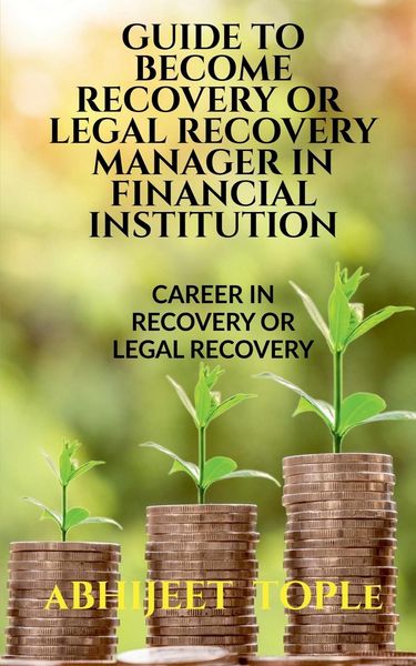 Produktbild: Guide To Become Recovery Or Legal Recovery Manager in Financial Institution