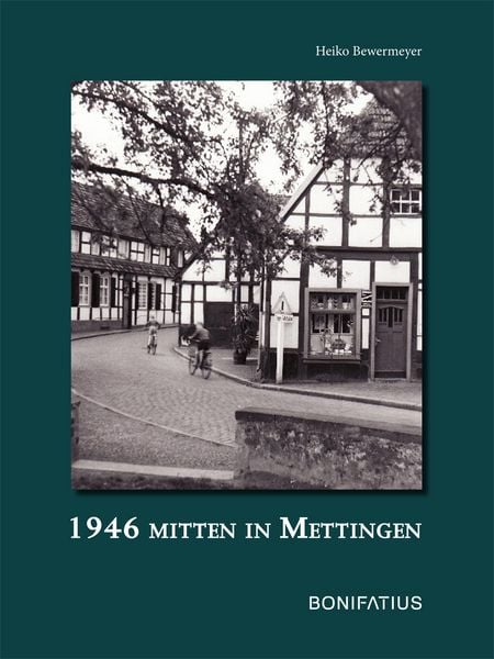Produktbild: 1946 Mitten in Mettingen