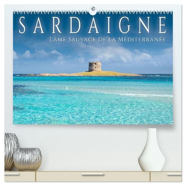 Produktbild: Sardaigne - L'&acirc;me sauvage de la M&eacute;diterran&eacute;e (Calendrier mural 2026 DIN A2 vertical) calendrier de bureau