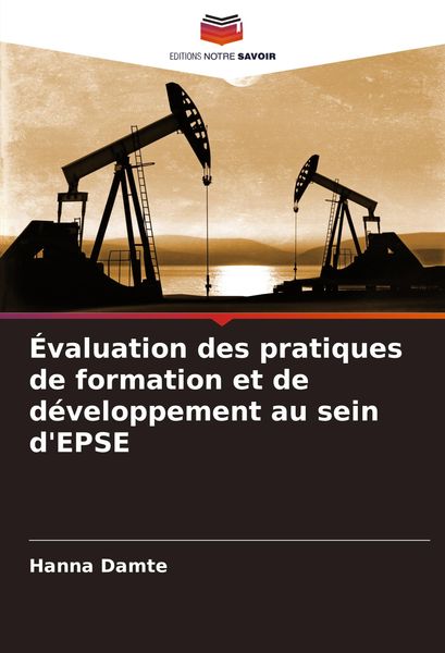 Produktbild: &Eacute;valuation des pratiques de formation et de d&eacute;veloppement au sein d'EPSE