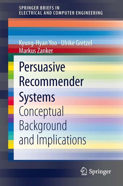 Produktbild: Persuasive Recommender Systems