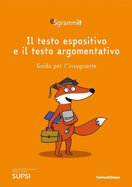 Produktbild: Sgrammit: quaderno arancione docente. il testo espositivo e il testo argomentativo