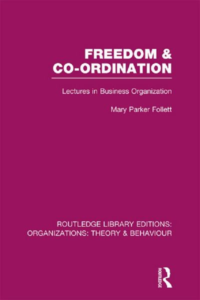 Produktbild: Freedom and Co-ordination (RLE: Organizations)