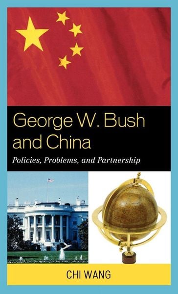 Produktbild: George W. Bush and China