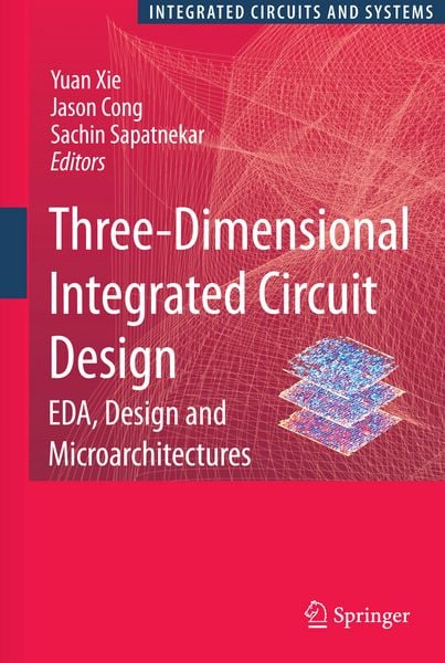 Produktbild: Three-Dimensional Integrated Circuit Design