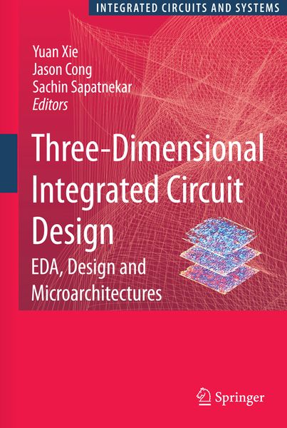 Produktbild: Three-Dimensional Integrated Circuit Design