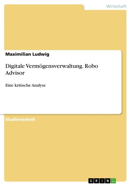 Produktbild: Digitale Verm&ouml;gensverwaltung. Robo Advisor