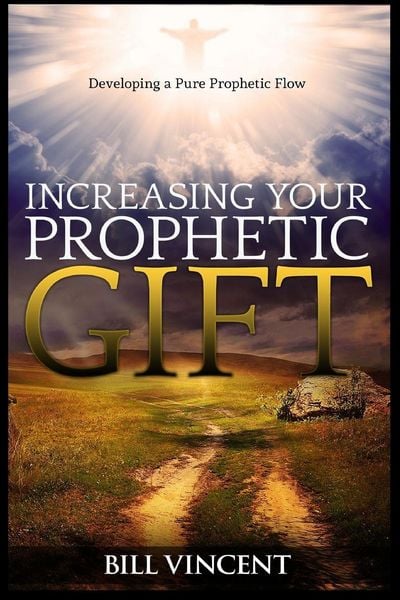 Produktbild: Increasing Your Prophetic Gift
