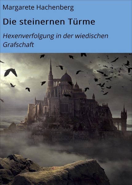 Produktbild: Die steinernen T&uuml;rme