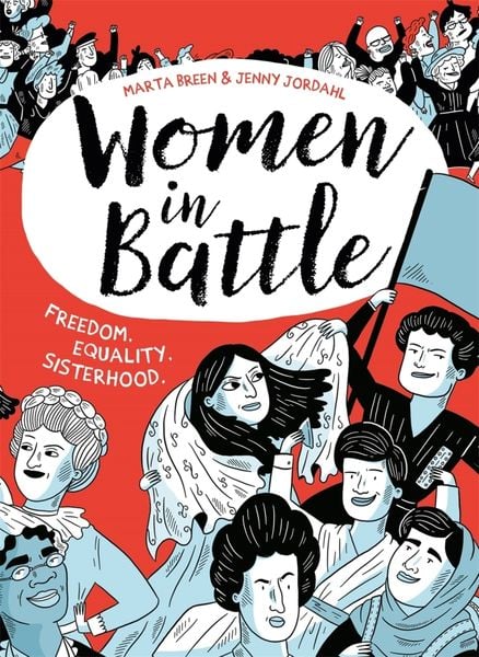 Women in Battle, Taschenbuch von Marta Breen,Jenny Jordahl, Hot Key Books, 978-1-4714-0812-0