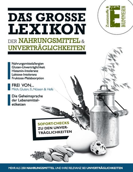 Das Große Lexikon der Nahrungsmittel & Unverträglichkeiten, Taschenbuch von , BoD – Books on Demand, 978-3-7322-4962-6