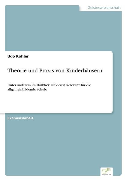 Produktbild: Theorie und Praxis von Kinderh&auml;usern