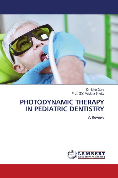 Produktbild: Photodynamic Therapy in Pediatric Dentistry