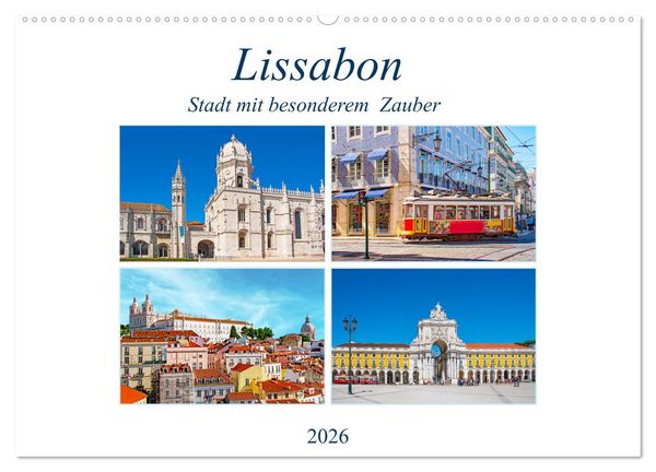 Lissabon - Stadt mit besonderem Zauber (Wandkalender 2026 DIN A2 quer), CALVENDO Monatskalender