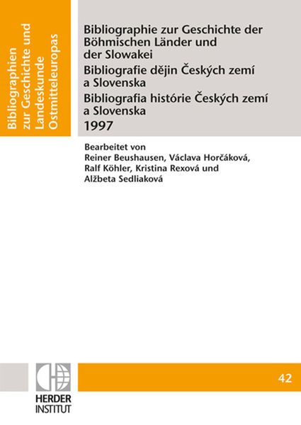 Produktbild: Bibliographie zur Geschichte der B&ouml;hmischen L&auml;nder und der Slowakei 1997
