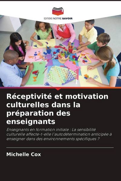 Produktbild: R&eacute;ceptivit&eacute; et motivation culturelles dans la pr&eacute;paration des enseignants