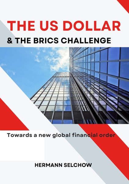 Produktbild: The US Dollar and the BRICS Challenge