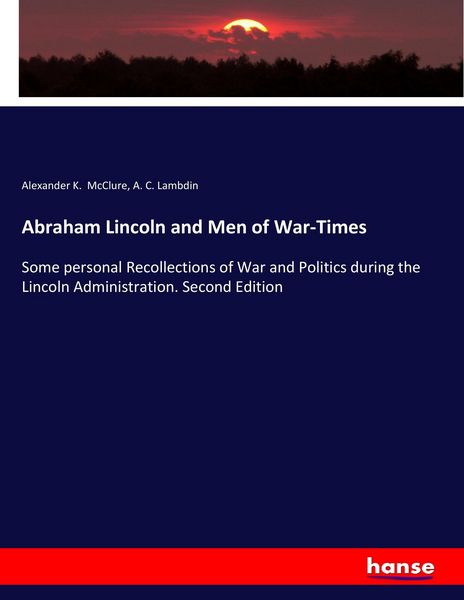 Produktbild: Abraham Lincoln and Men of War-Times