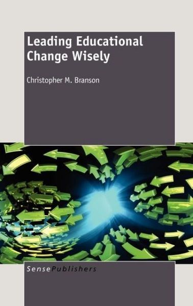 Produktbild: Leading Educational Change Wisely