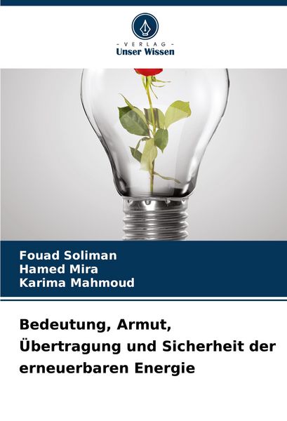 Produktbild: Bedeutung, Armut, &Uuml;bertragung und Sicherheit der erneuerbaren Energie