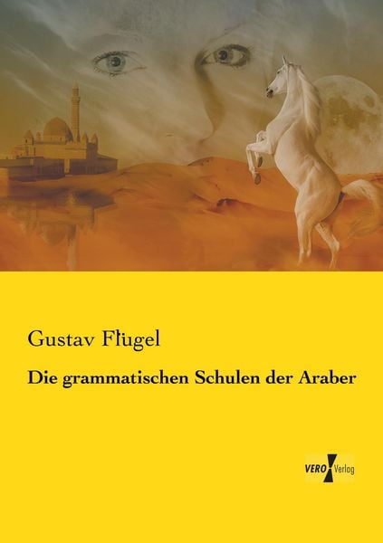 Produktbild: Die grammatischen Schulen der Araber