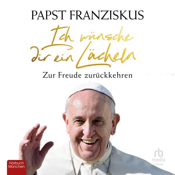 Produktbild: Ich w&uuml;nsche dir ein L&auml;cheln